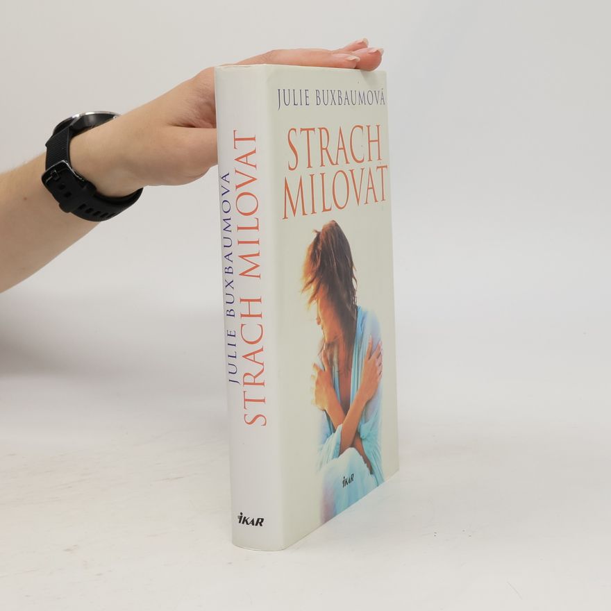 Julie Buxbaum Strach milovat