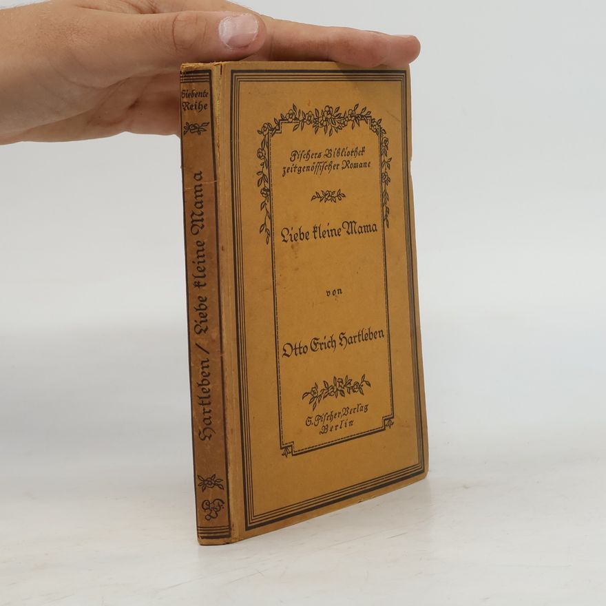 Otto Erich Hartleben Liebe kleine Mama