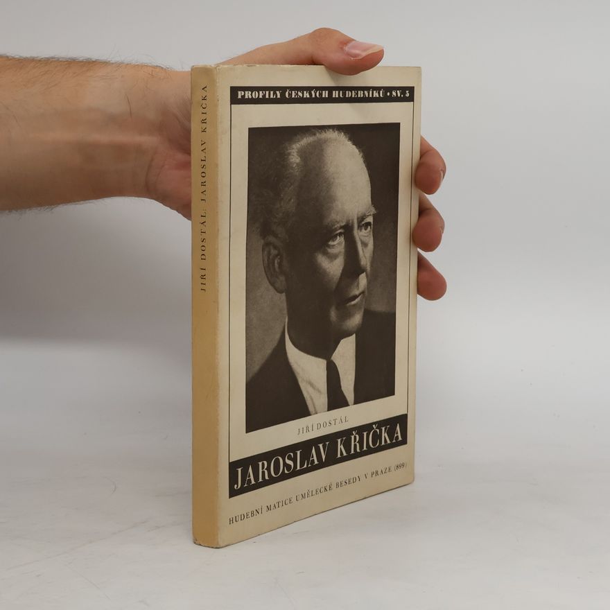 Jiří Dostál Jaroslav Křička