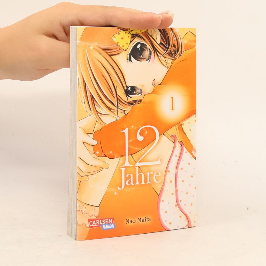 Nao Maita 12 Jahre Bd. 1