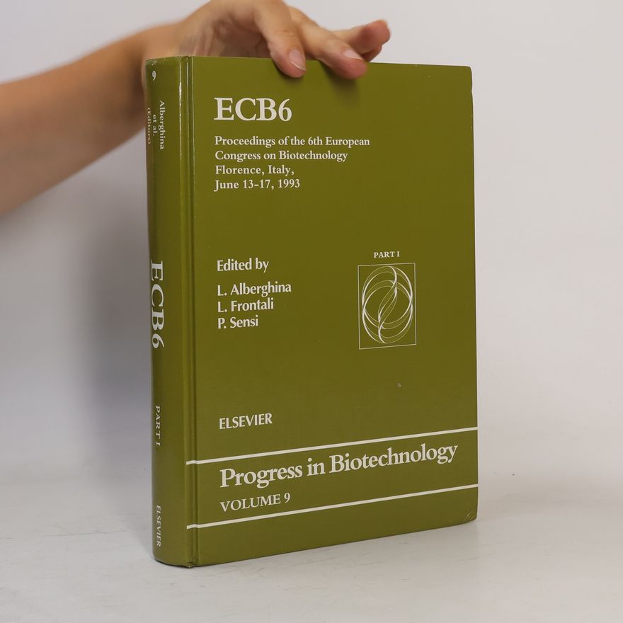 Kolektiv autorů Proceedings of the 6th European Congress on Biotechnology