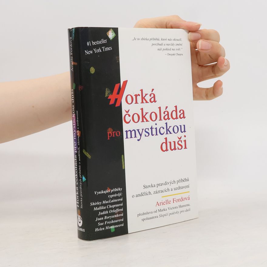 Arielle Ford Horká čokoláda pro mystickou duši