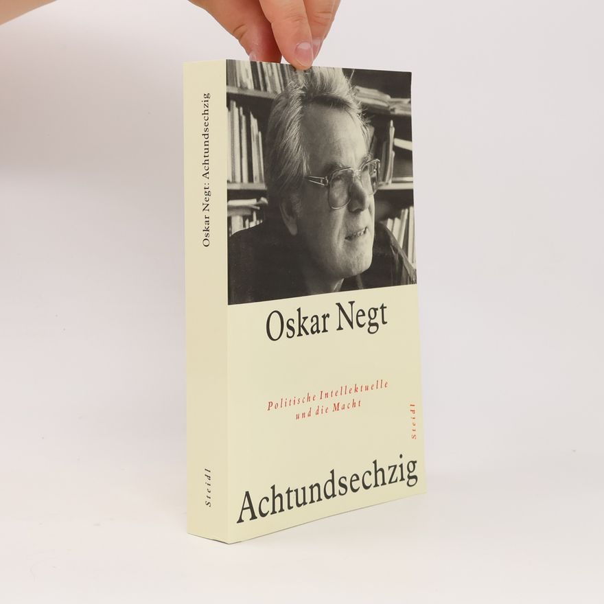 Oskar Negt Achtundsechzig