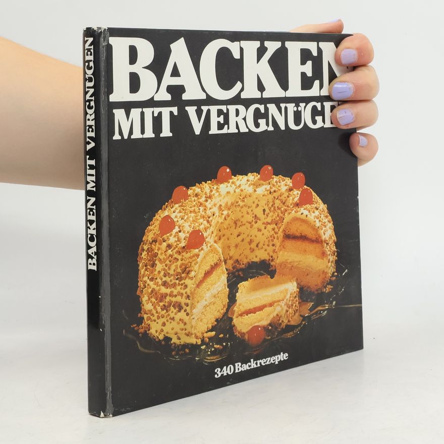 Autorenkollektiv Backen mit Vergnügen