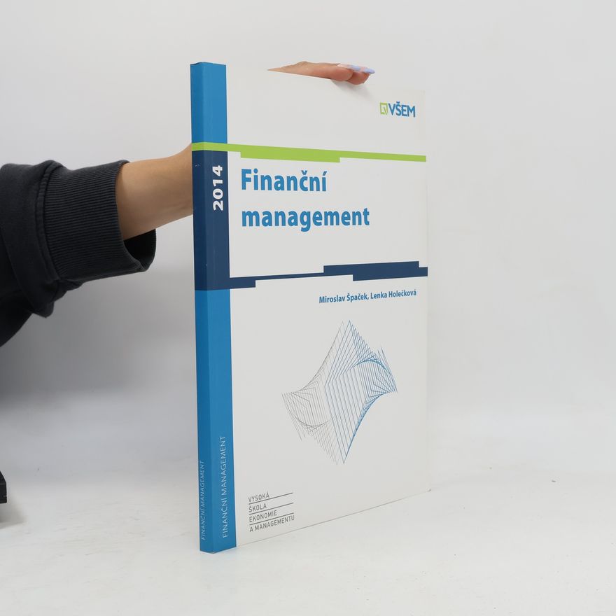 Lenka Holečková Finanční management
