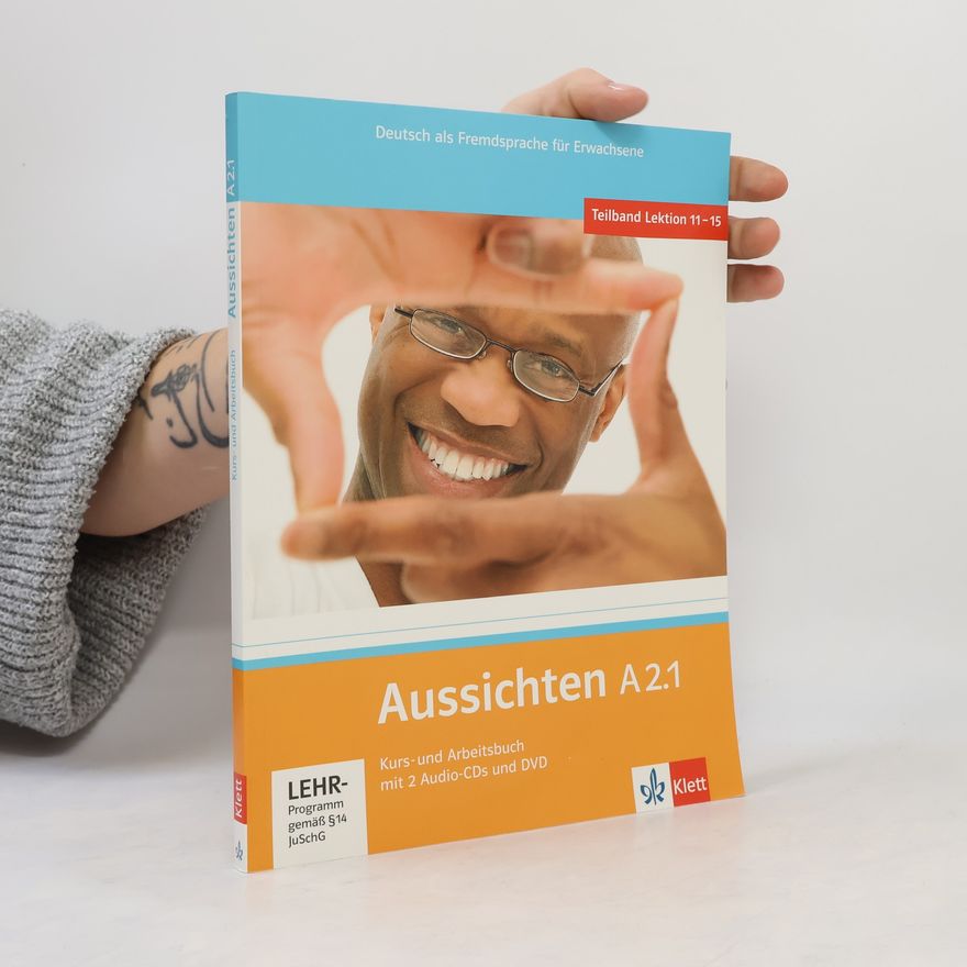 Kolektiv autorů Aussichten A2.1 Kurs-Arbeitsbuch