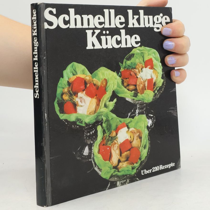 Various authors Schnelle kluge Küche
