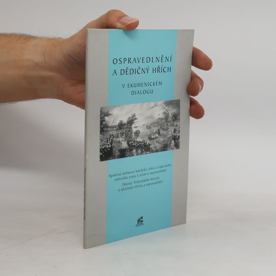 Jaroslav Ignatius Vokoun Ospravedlnění a dědičný hřích v ekumenickém dialogu