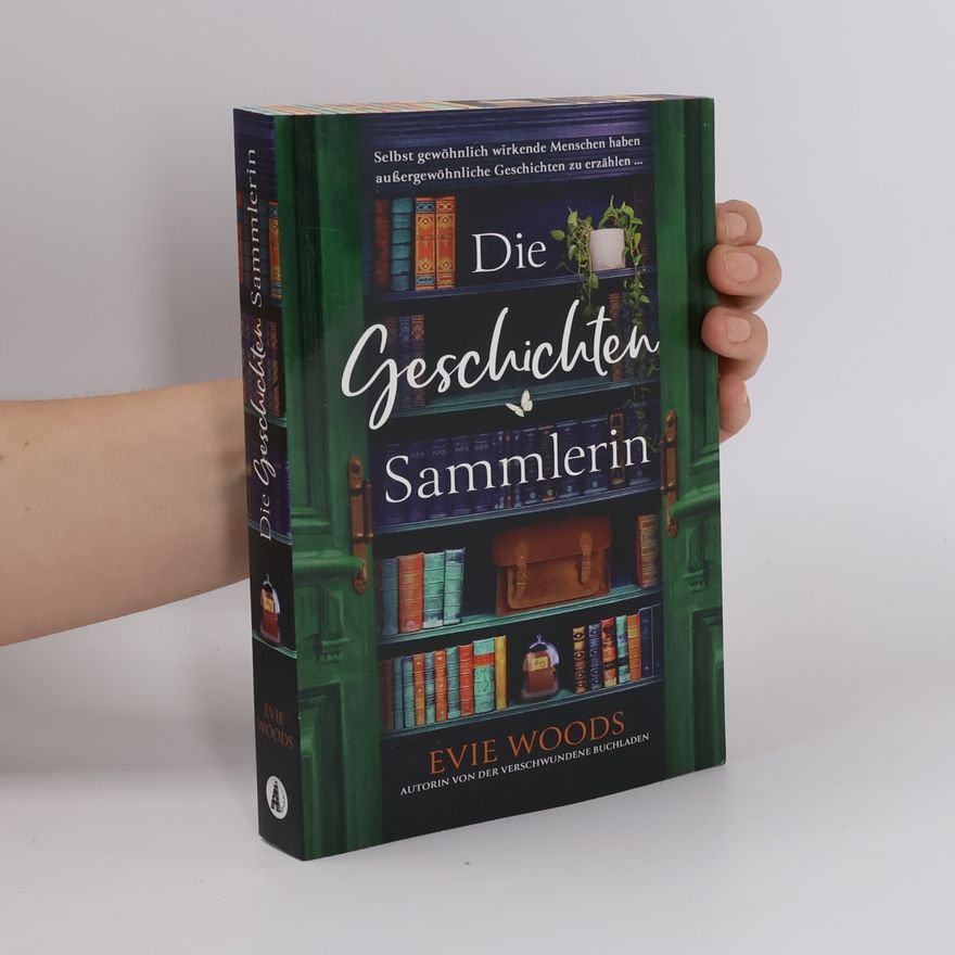 Evie Woods Die Geschichtensammlerin