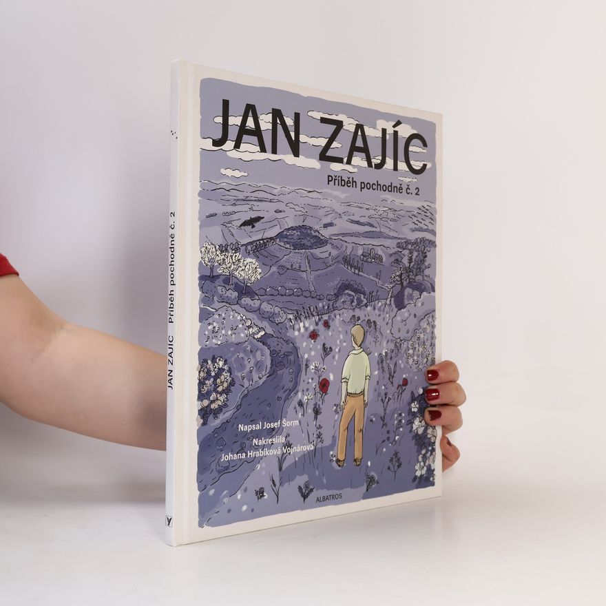 Josef Šorm Jan Zajíc. Příběh pochodně č. 2