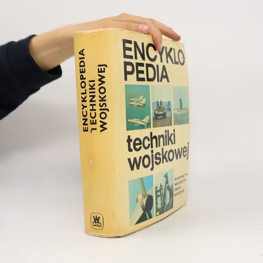 Kolektív autorov Encyklopedia techniki Wojskowej