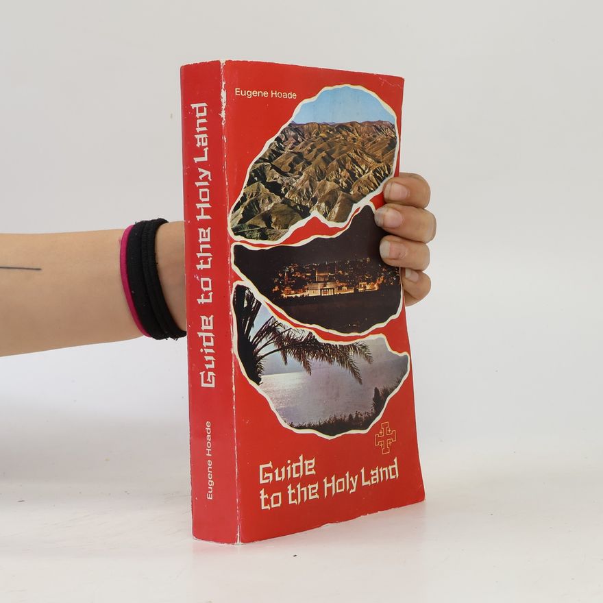 Eugene Hoade Guide to the Holy Land