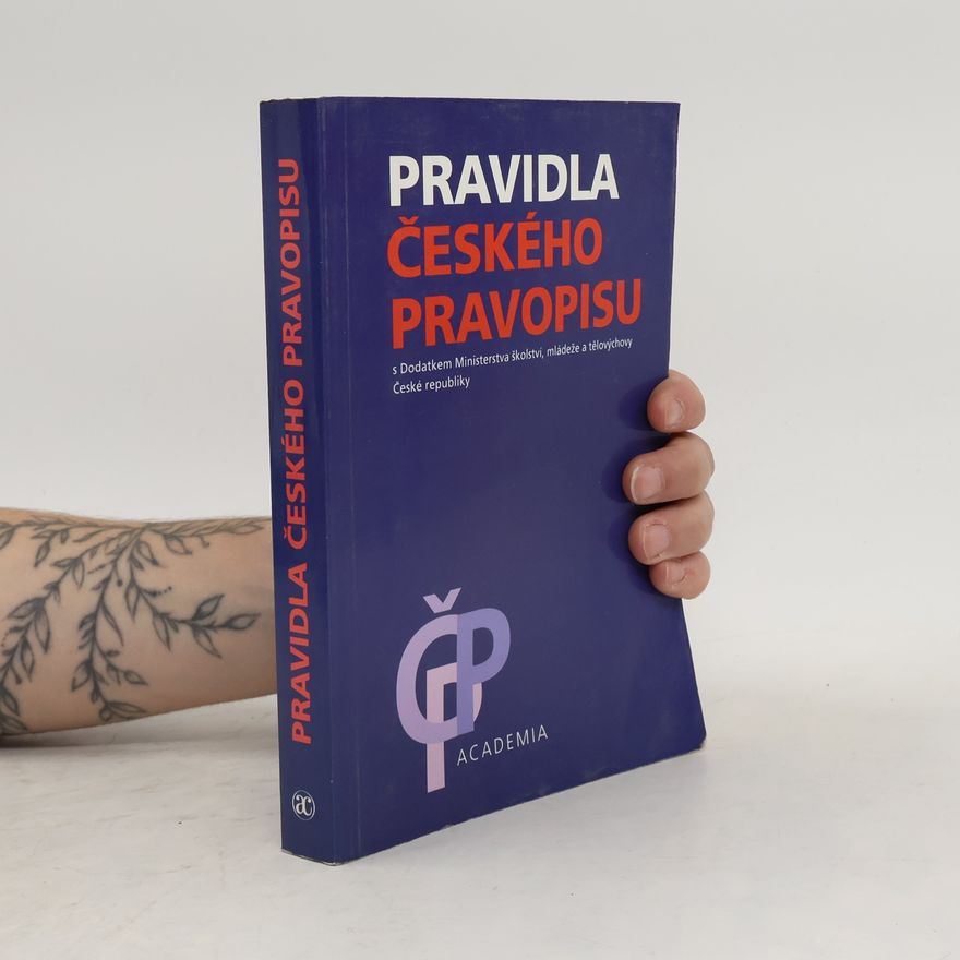 Kolektiv autorů Pravidla českého pravopisu