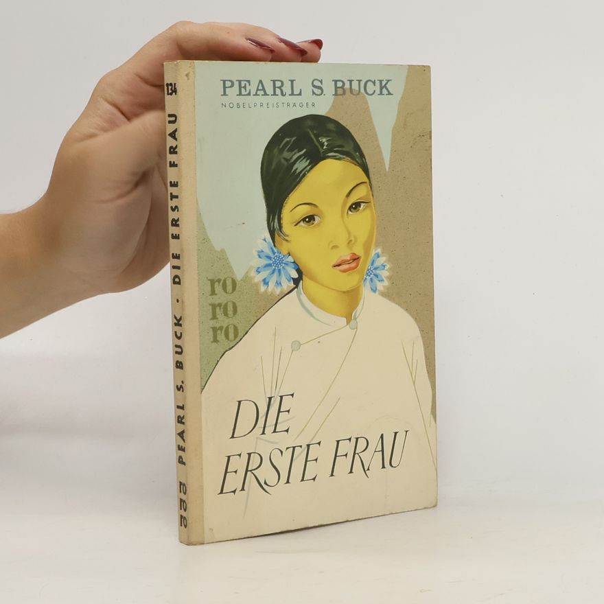 Pearl S. Buck Die Erste Frau