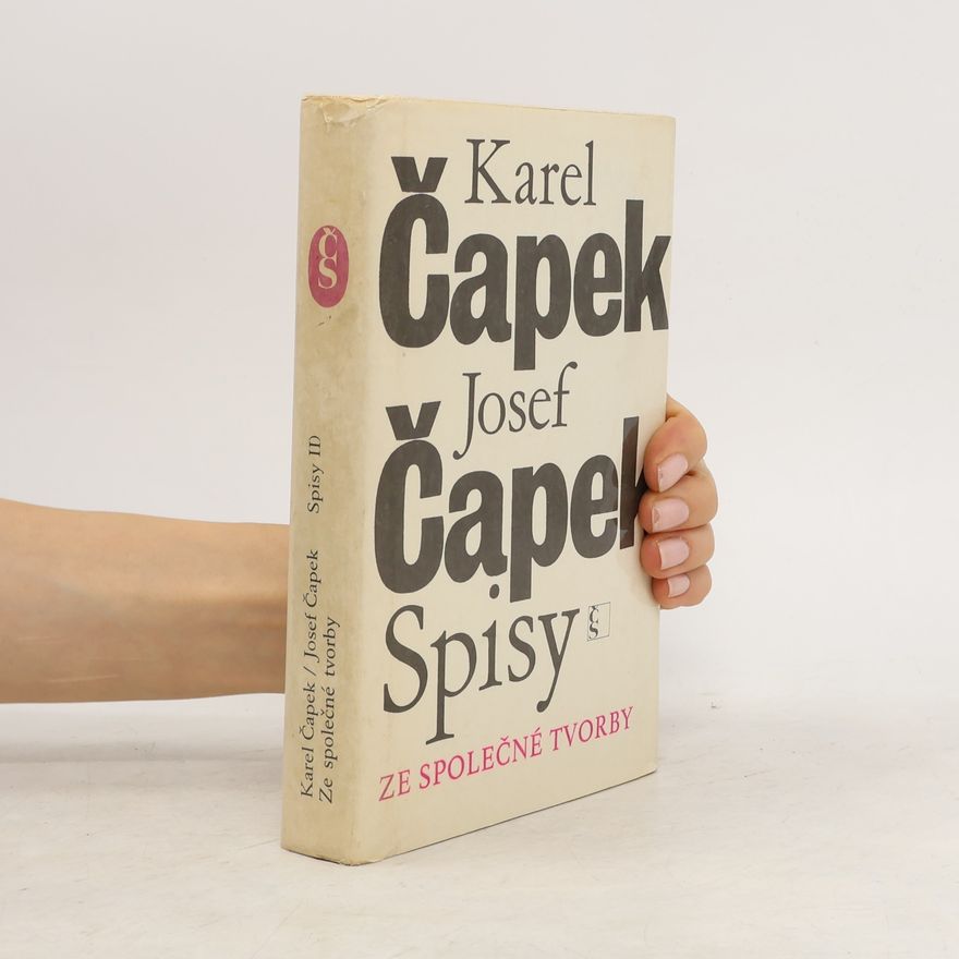Karel Čapek Spisy II. Ze společné tvorby