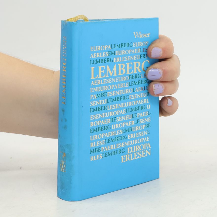 Alois Woldan Europa Erlesen. Lemberg