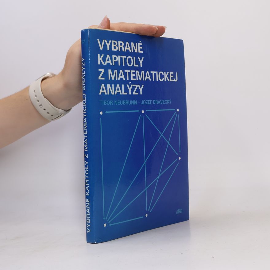 Jozef Dravecký Vybrané kapitoly z matematickej analýzy