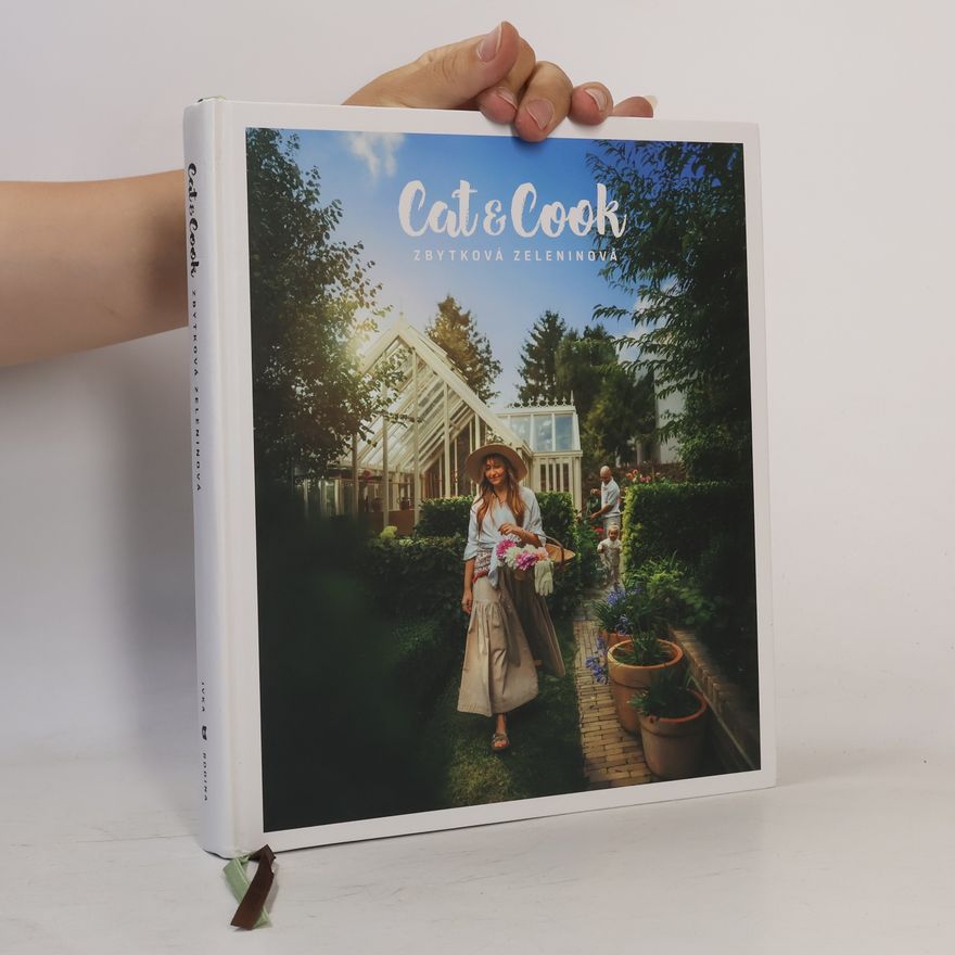 Ivana Stříbrský Jindřichová Cat & cook : zbytková zeleninová