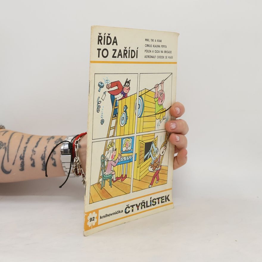 Ljuba Štíplová Čtyřlístek 92. Říďa to zařídí