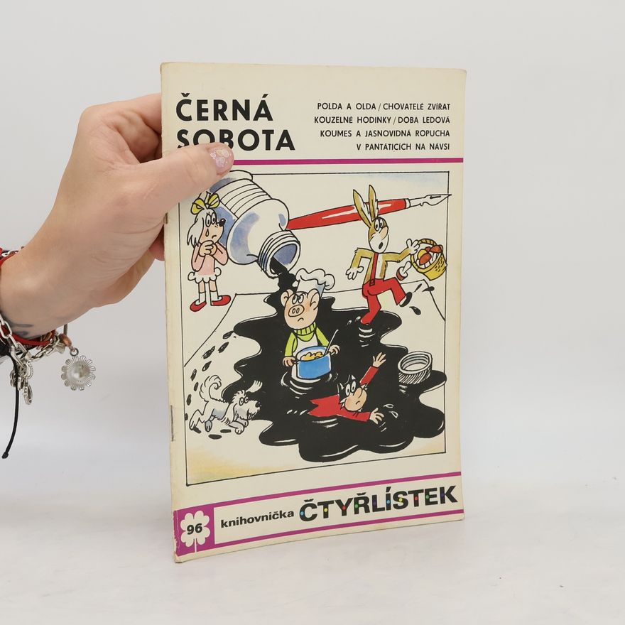 Ljuba Štíplová Čtyřlístek 96. Černá sobota