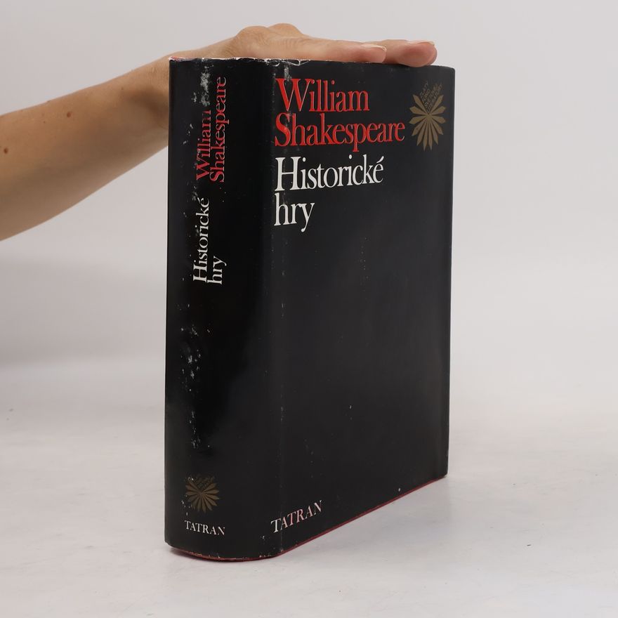 William Shakespeare Historické hry