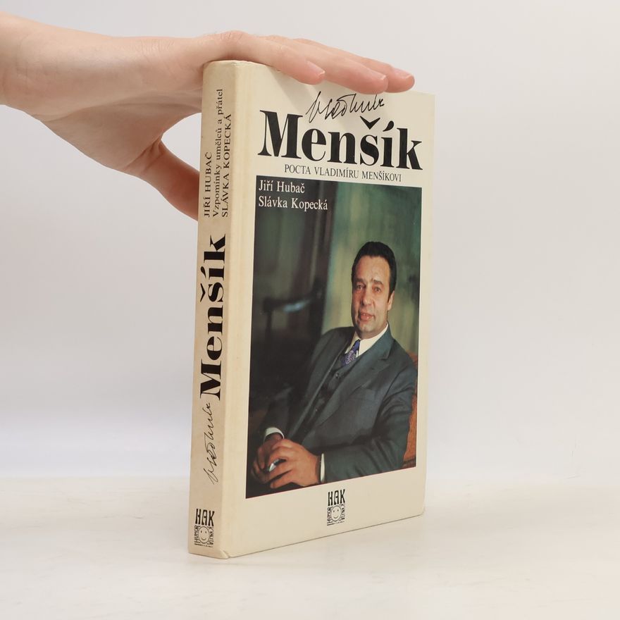 Slávka Kopecká Vladimír Menšík. Pocta Vladimíru Menšíkovi