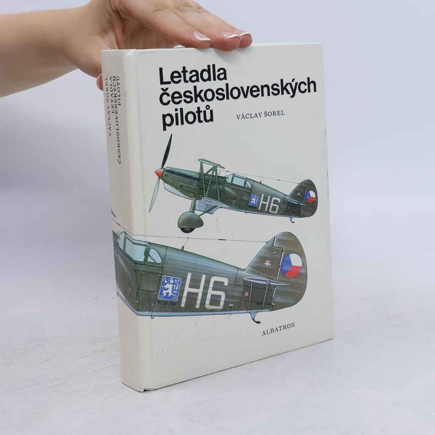 Václav Šorel Letadla československých pilotů