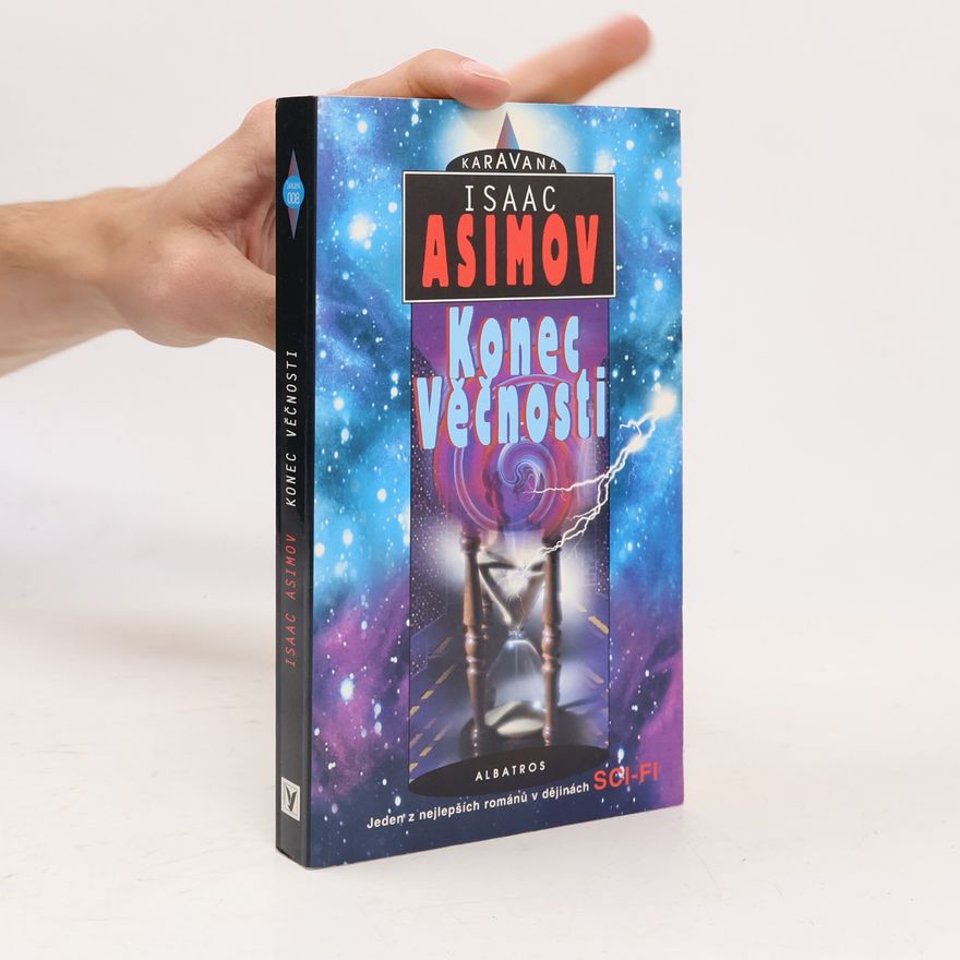Isaac Asimov Konec Věčnosti