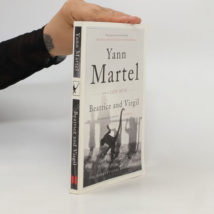 Yann Martel Beatrice and Virgil
