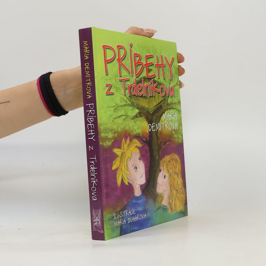Mária Demitrová Príbehy z Trdelníkova