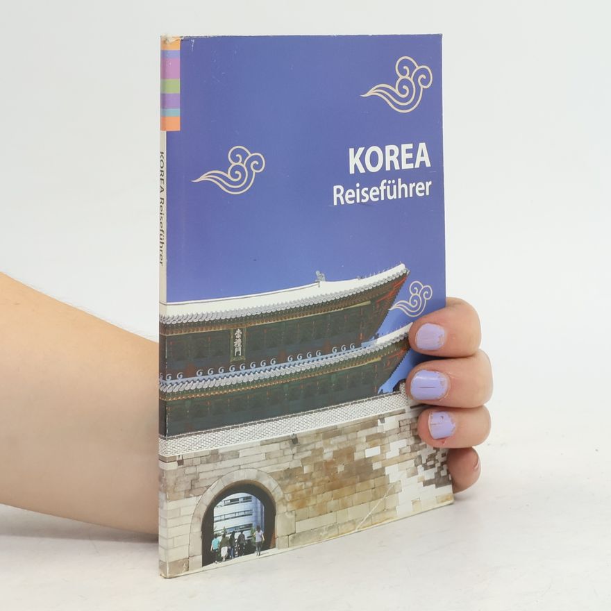 Autorenkollektiv Korea Reiseführer