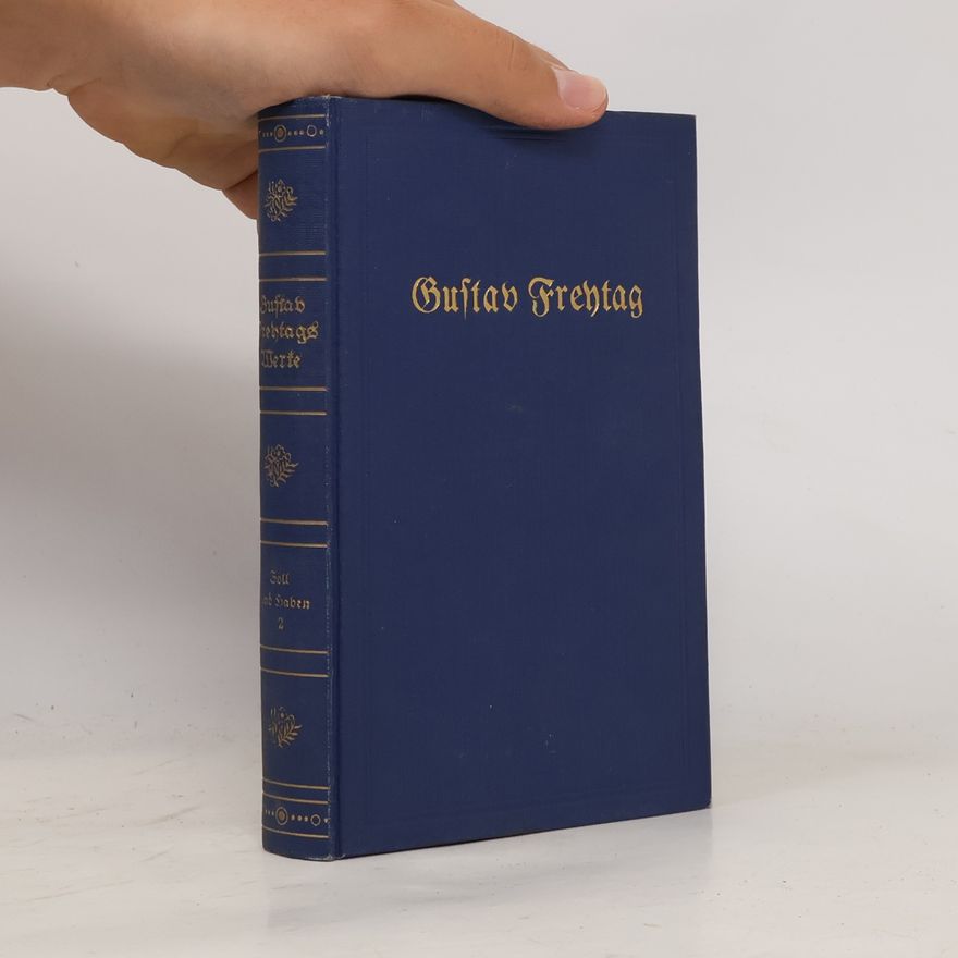 Gustav Freytag Gustav Freytags Werke. Band 11
