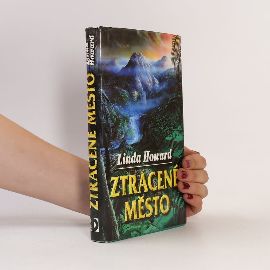Linda Howard Ztracené město
