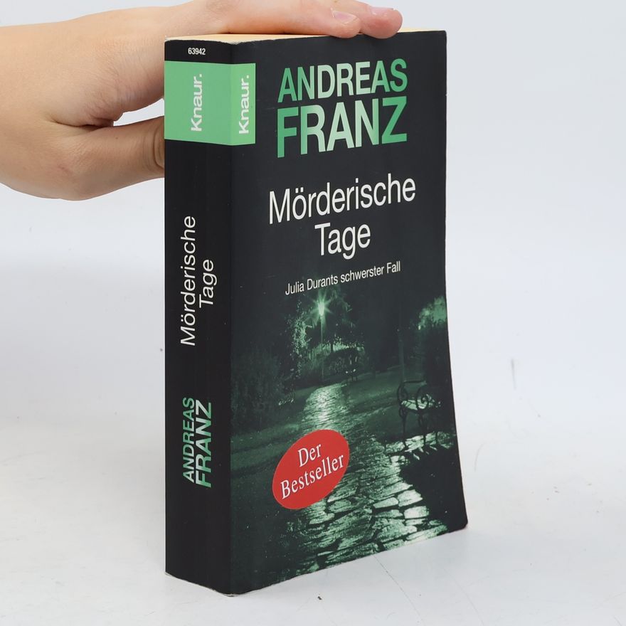 Andreas Franz Mörderische Tage
