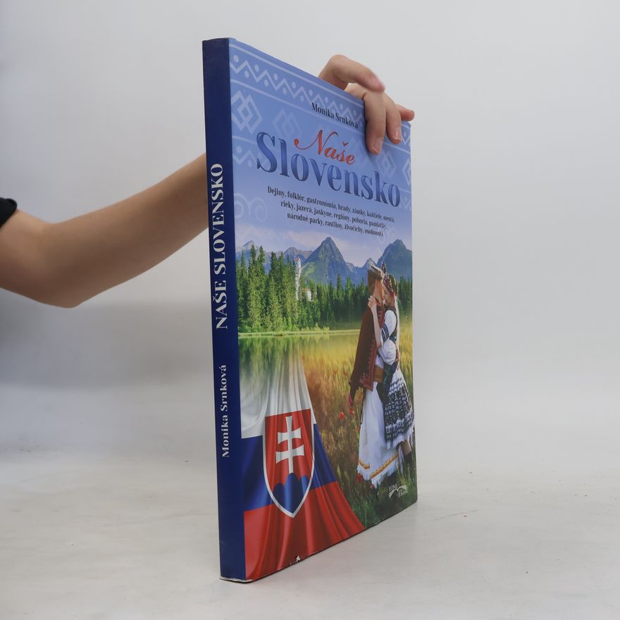 Monika Srnková Naše Slovensko