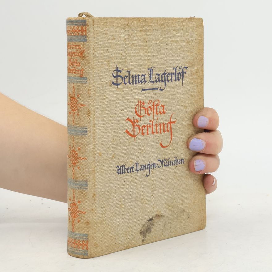 Selma Lagerlöf Gösta Berling