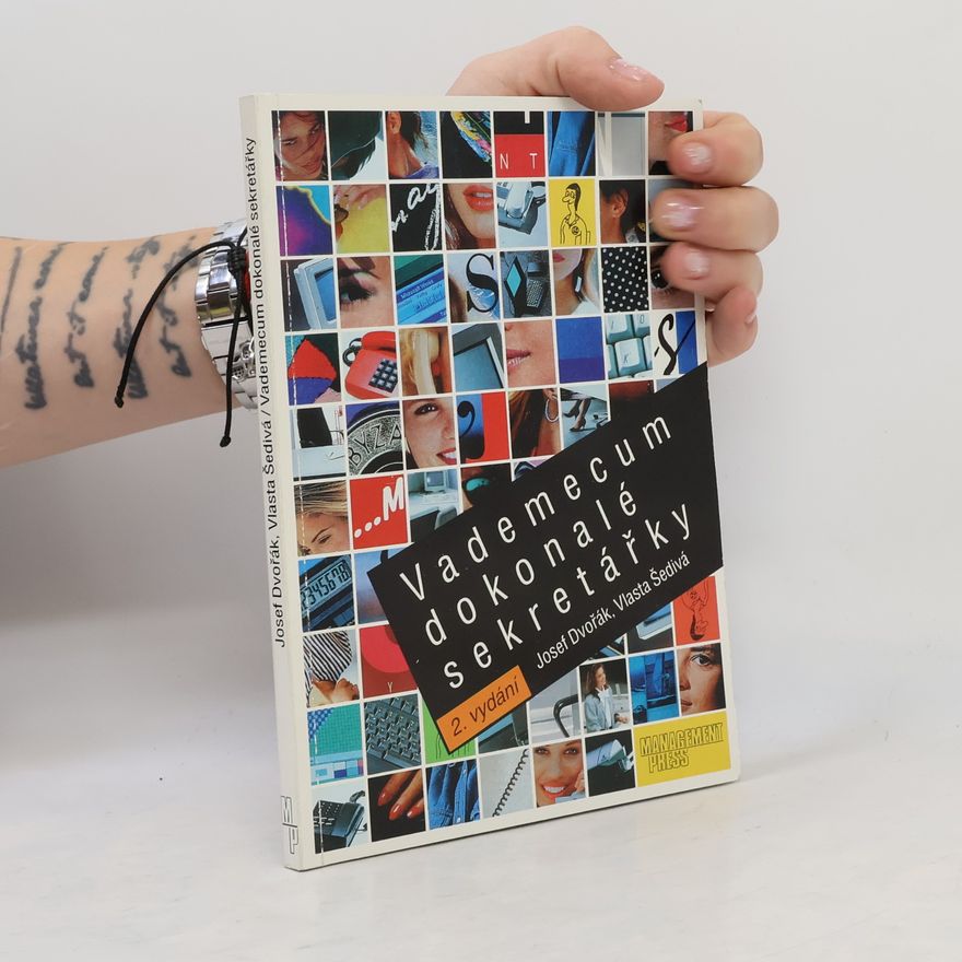 Josef Dvořák Vademecum dokonalé sekretářky