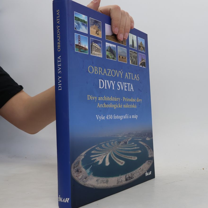 Matthias Vogt Obrazový atlas. Divy sveta