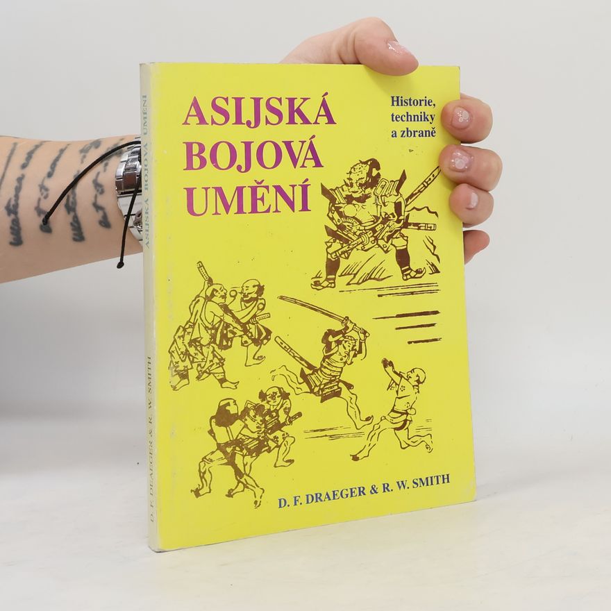 Donn F Draeger Asijská bojová umění