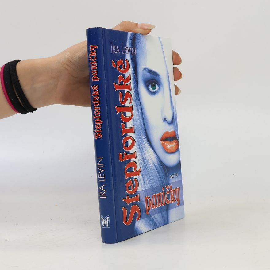 Ira Levin Stepfordské paničky