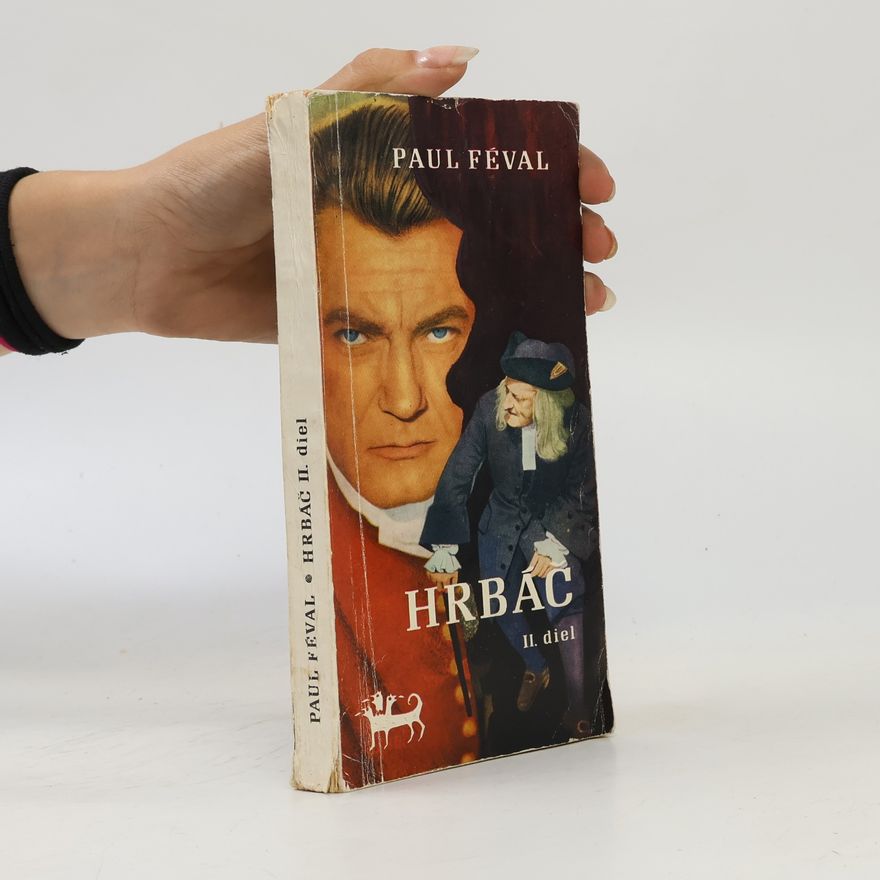 Paul Féval Hrbáč 2