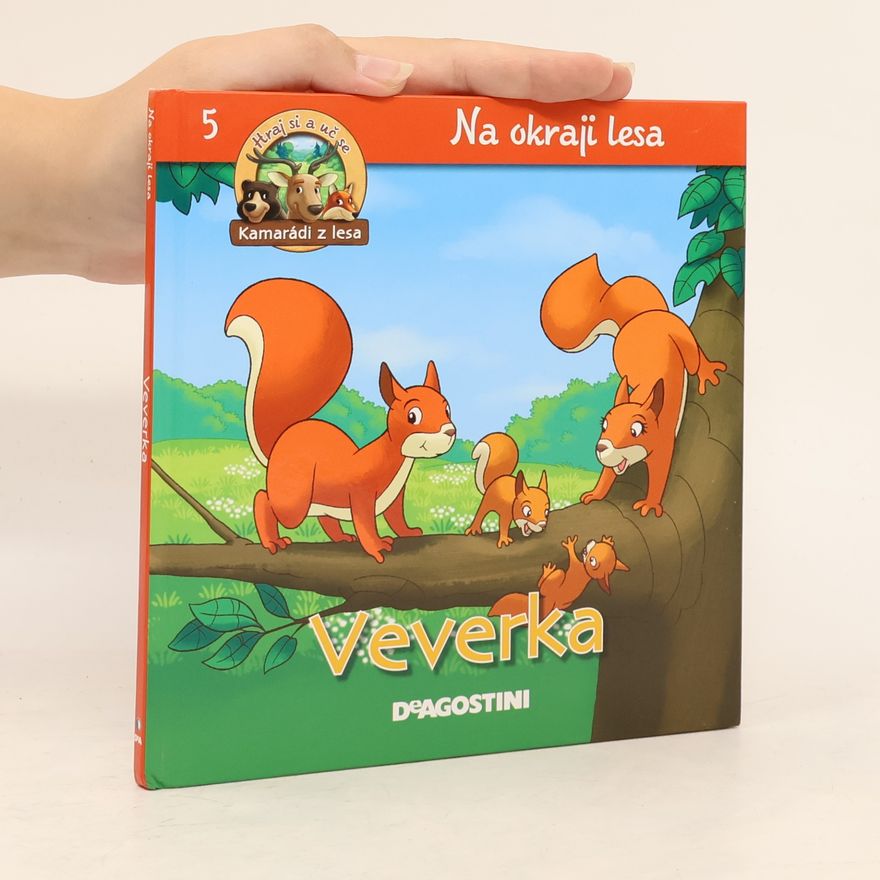 Kolektív autorov Na okraji lesa 5. Veverka