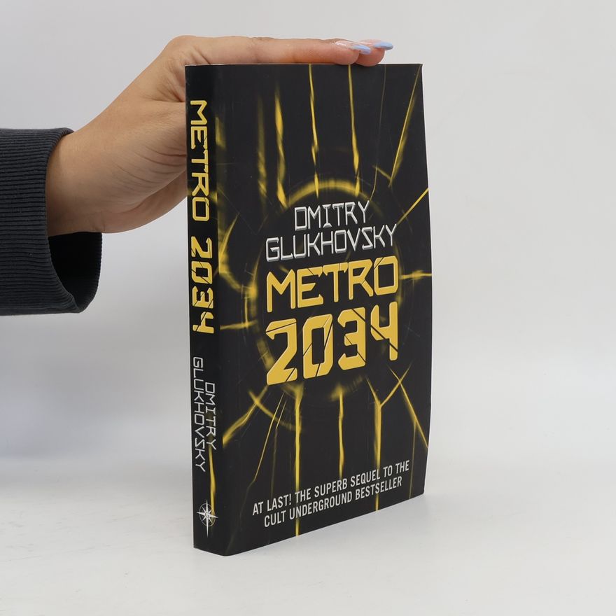 Dmitry Gluchovsky Metro 2034