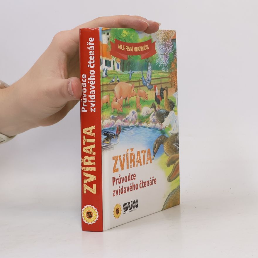 Kolektív autorov Zvířata: průvodce zvídavého čtenáře