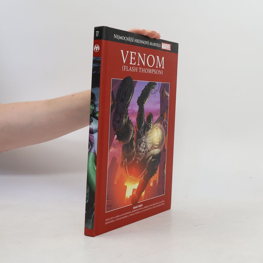 Kolektiv autorů Nejmocnější hrdinové Marvelu 77. Venom (Flash Thompson)