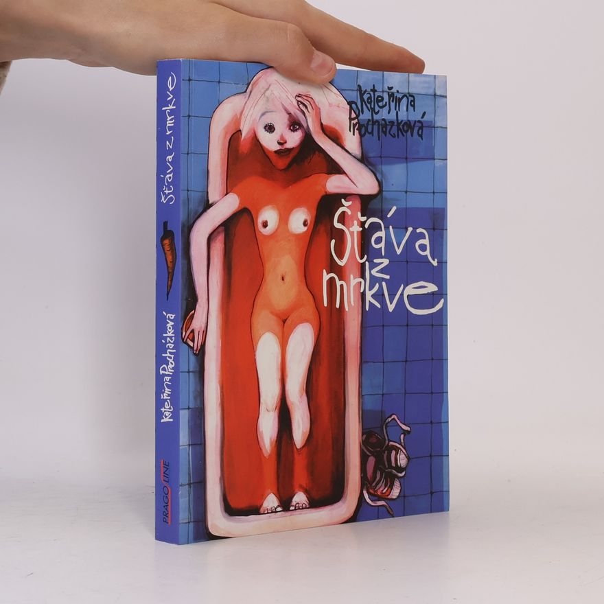 Kateřina Procházková Šťáva z mrkve