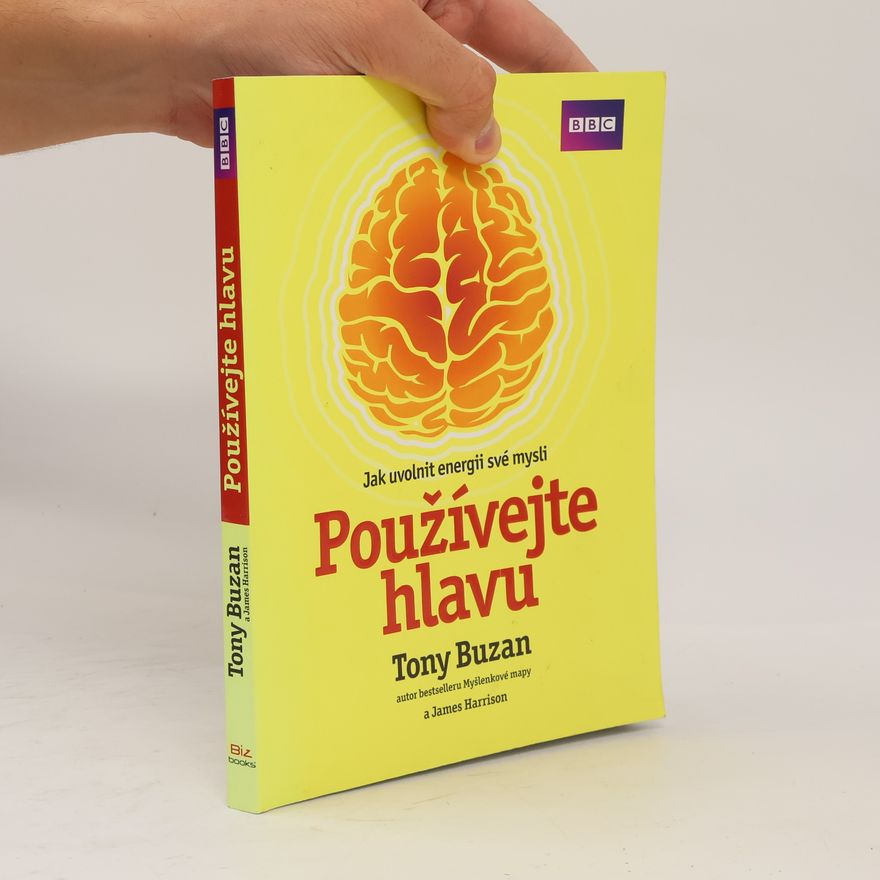 Tony Buzan Používejte hlavu