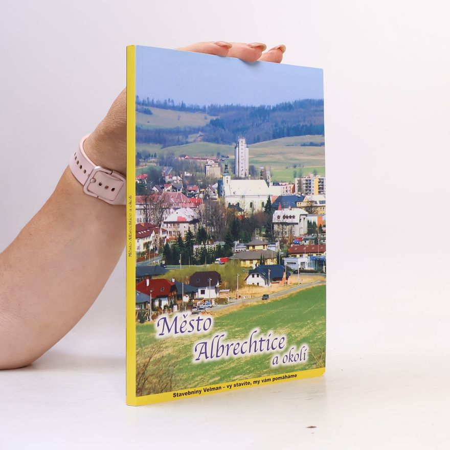 Jaromír Balla Město Albrechtice a okolí