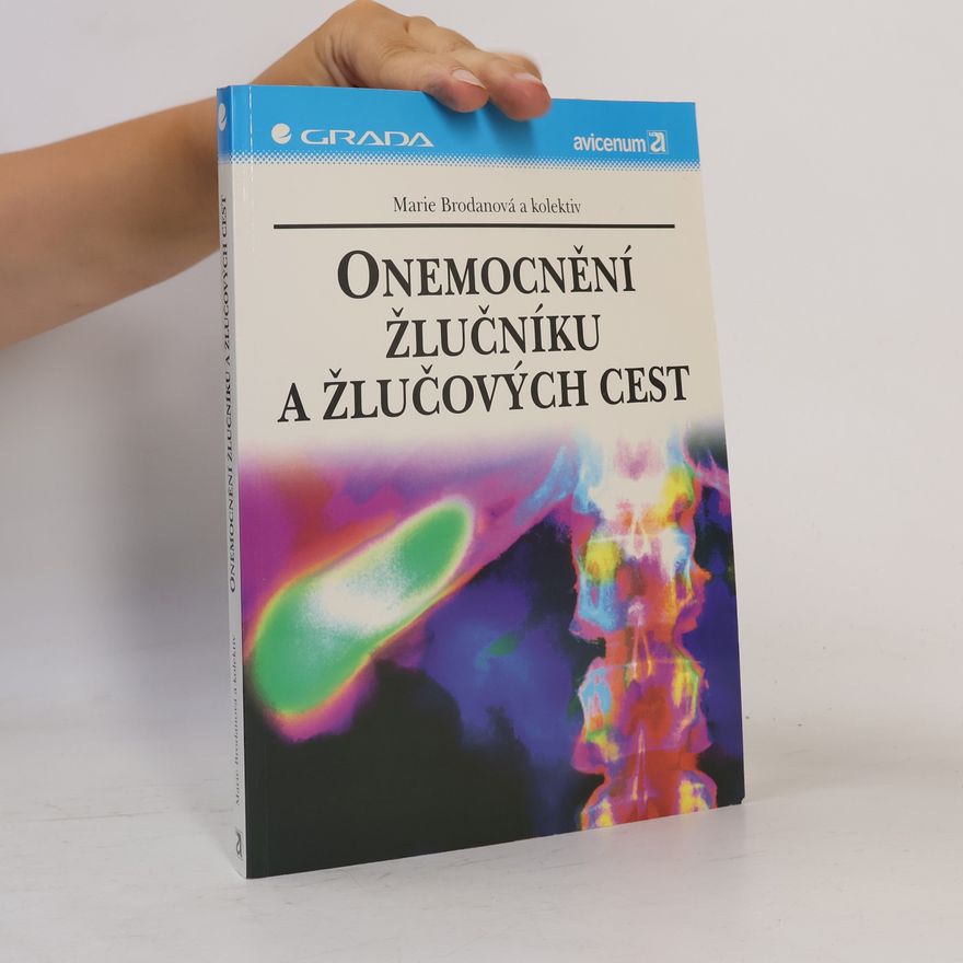 Marie Brodanová Onemocnění žlučníku a žlučových cest