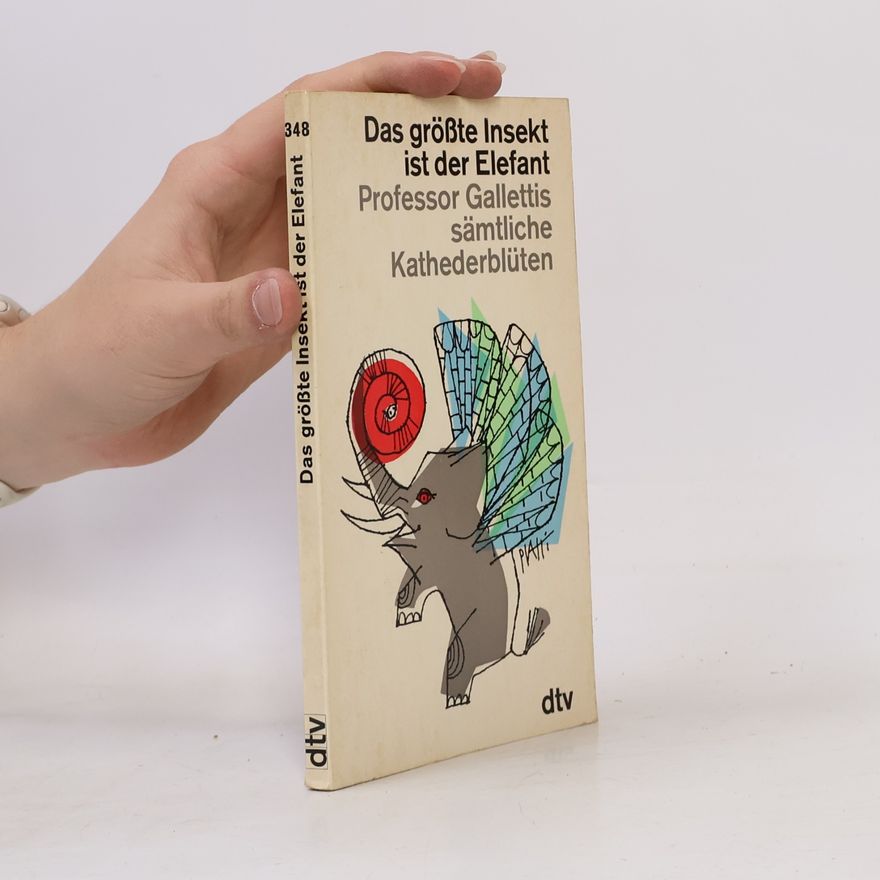 Helmut Minkowski Das grösste Insekt ist der Elefant